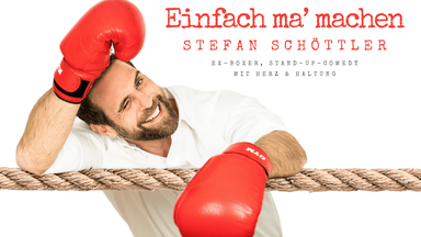 Stefan Schöttler "Einfach ma' machen"