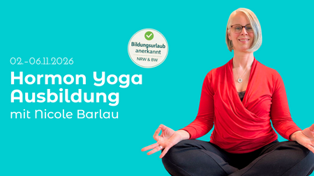 35h Hormon Yoga Ausbildung mit Nicole Barlau