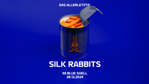 Silk Rabbits - "Das Allerletzte 2024" am 28.12. im Blue Shell, Köln