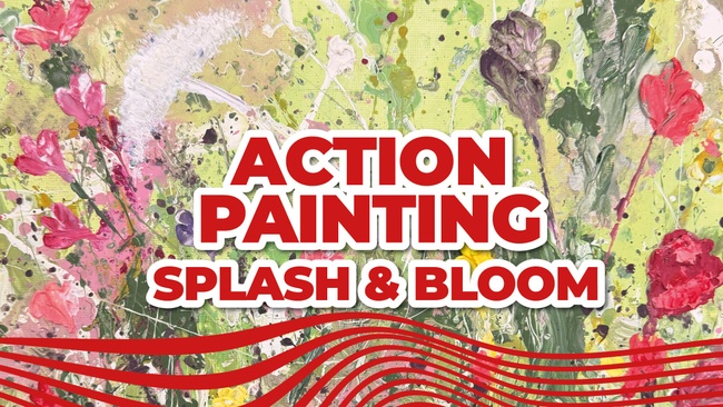 Action Painting - Splash & Bloom