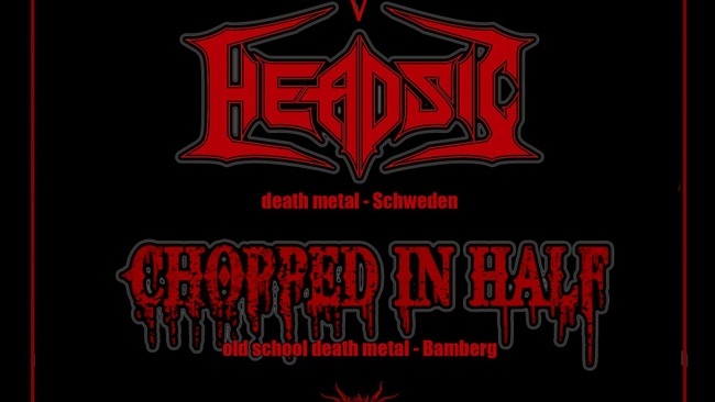 HEADSIC X CHOPPED IN HALF