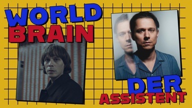 World Brain, Der Assistent