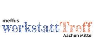 meffi.s WerkstattTreff