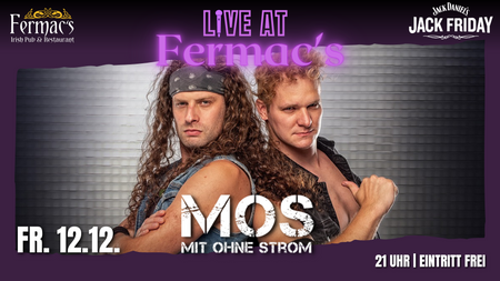 Live at Fermac's: MOS - Mit Ohne Strom [Jack Friday pres. by Jack Daniels]