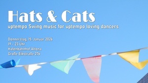 HATS & CATS - Swingtanzen