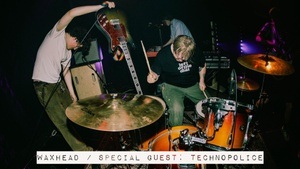 WAX HEAD (Manchester, UK) // TECHNOPOLICE (Marseille, FR) // Egg Punk