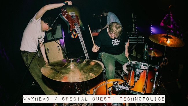 WAX HEAD (Manchester, UK) // TECHNOPOLICE (Marseille, FR) // Egg Punk