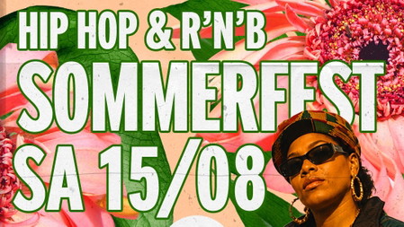HipHop&RnB Sommerfest I Indoor&Outdoor