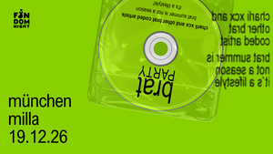 brat party • w/ charli xcx & other brat coded artists • münchen