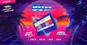 80er PARTY | SUMMER EDITION