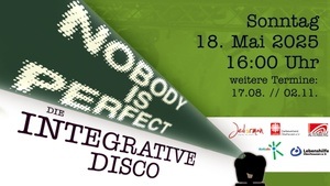 Nobody is Perfect - Die integrative Disco in Oberhausen