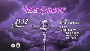 Indie Fresse Karaoke - 21.12. Subway