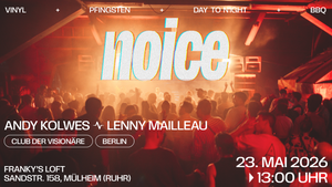 NOICE – Open Air: From Day to Night