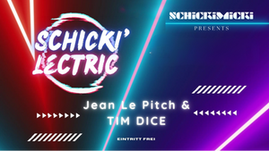 Schicki'lectric