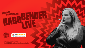 SCHNACK präsentiert: KARO BENDER - LIVE!