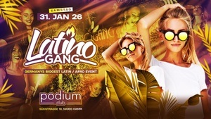 Latino Gang | Germanys biggest Latin/ Afro Event | Podium Hamm