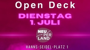 Open Deck – Leg auf, was du liebst