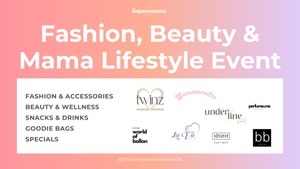 Fashion, Beauty & Mama Lifestyle Event