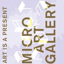 Micro Art Gallery – Art is a present