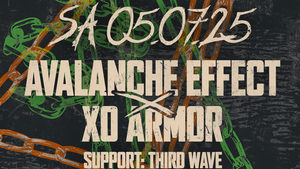 Avalanche Effect / Xo Armor / Support: Third Wave
