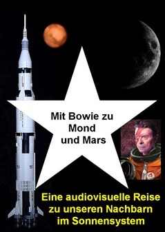 Mit Bowie zu Mond und Mars