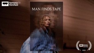 MAN FINDS TAPE (englische OV) // Fantasy Filmfest // FRESH BLOOD AWARD