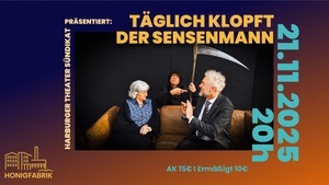 Harburger Theater Sündikat - Täglich klopft der Sensenmann