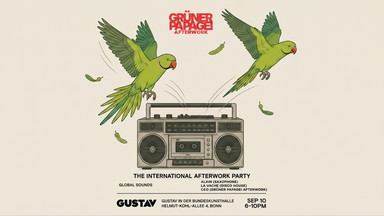 GRÜNER PAPAGEI - THE INTERNATIONAL AFTERWORK PARTY (SEPTEMBER)