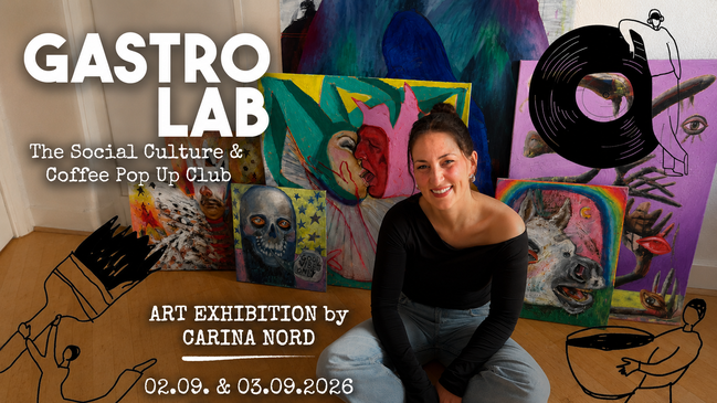 ART EXHIBITION by CARINA NORD – GASTRO LAB
