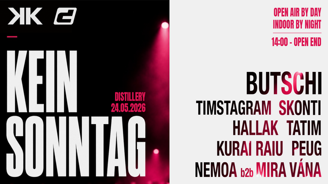 KEINSONNTAG (OPEN AIR & INDOOR)