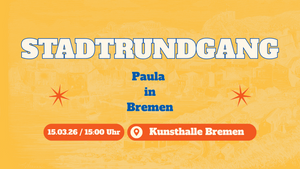 Stadtrundgang Paula in Bremen