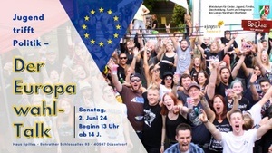 "Jugend trifft Politik - Der Europawahl-Talk!" - Jugendforum zur Europawahl im Haus Spilles