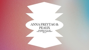 Barabend mit DJ-Set - Anna Freytag & Peaux
