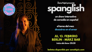 Spanglish: Show Interactivo de Comedia en Español (Comedy in Spanish)