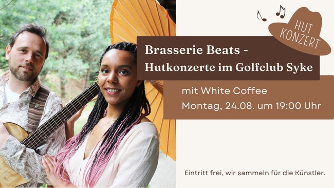 Brasserie Beats mit WHITE COFFEE