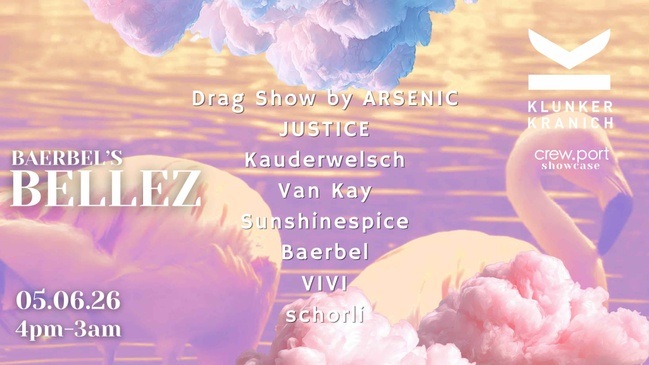 BAERBEL’S BELLEZ w. JUSTICE, Kauderwelsch, van Kay, Sunshinespice, Baerbel, VIVI, schorli + Drag Show by ARSENIC