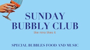 Sunday Bubbly Club – Day Drinking Event