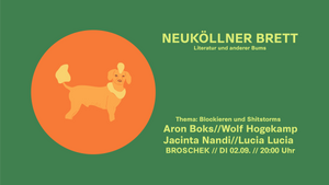 Neuköllner Brett - Literatur und anderer Bums
