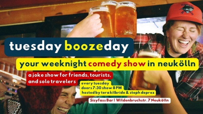 Tuesday Boozeday - English Stand Up Comedy in Neukölln (Sisyfass Bar)