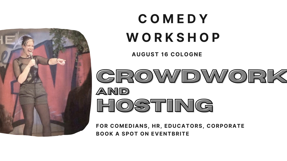 Titelbild der Veranstaltung Comedy Workshop! COLOGNE - Hosting and Crowdwork