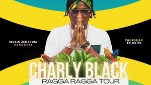 Charly Black - Ragga Ragga Tour