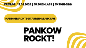 Pankow Rockt! - Konzert