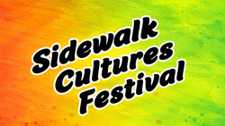 Sidewalk Cultures Festival