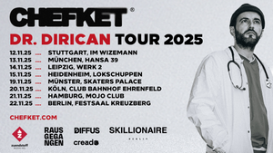 CHEFKET - DR. DIRICAN TOUR 2025