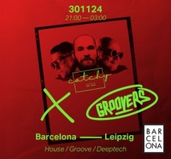 GROOVERS X CATCHY X BARCELONA