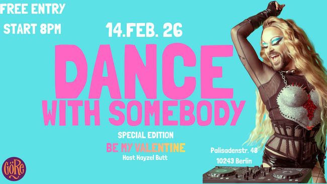 DANCE WITH SOMEBODY - Special Edition „Be my Valentine“