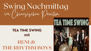 TEA TIME SWING mit RENI & THE RHYTHM BOYS