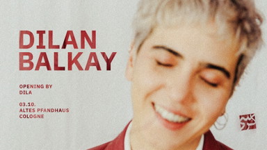 korsi presents: Dilan Balkay in altes Pfandhaus