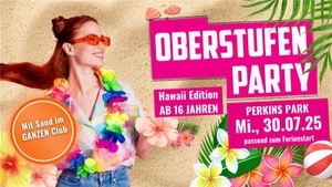 Oberstufenparty ab 16 - Hawaii Edition am Mi., 30.07. im Perkins Park