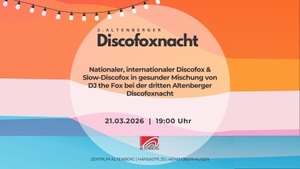 3. Altenberger Discofoxnacht